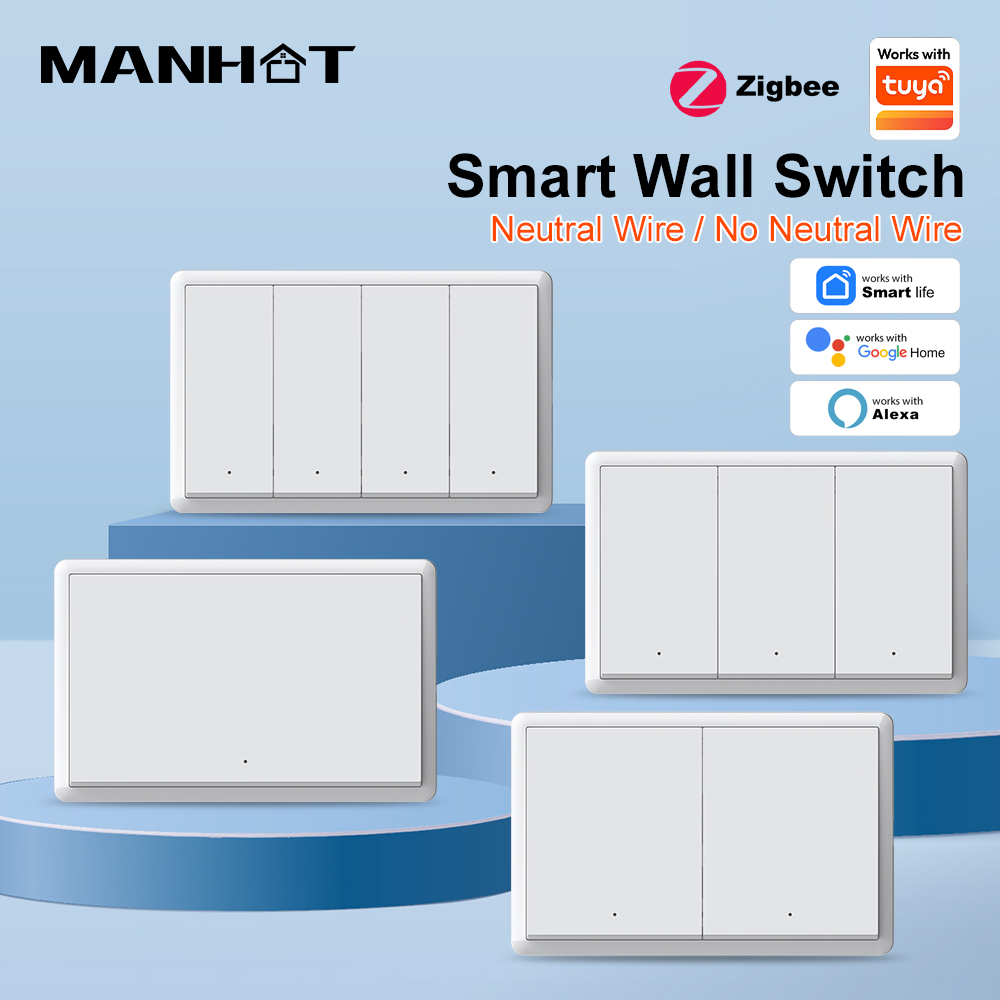 Smart Home Life - MANHOT ZigBee3.0 Akıllı Anahtar Nötr Kablo